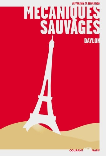Livrenpoche : Mécaniques sauvages - Daylon - Livre