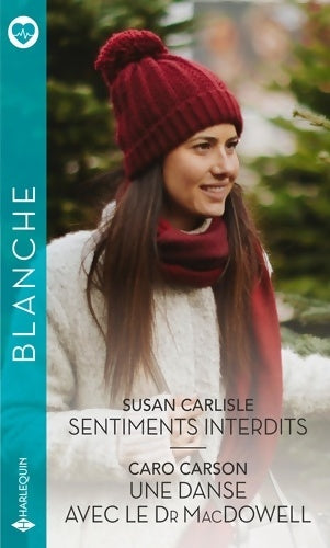 Livrenpoche : Sentiments interdits - Une danse avec le Dr MacDowell - Susan Carlisle - Livre
