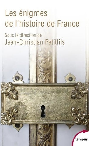 Livrenpoche : Les énigmes de l'histoire de France - Collectif - Livre