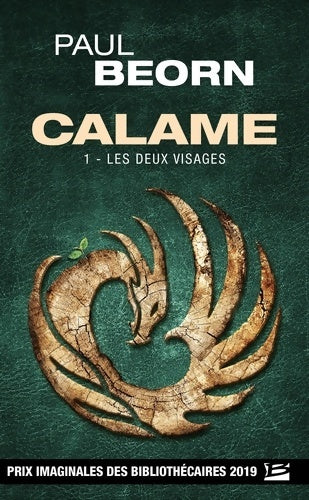 Livrenpoche : Calame Tome 1 : Les Deux Visages - Paul Beorn - Livre