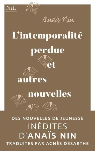 Livrenpoche : L'Intemporalité perdue et autres nouvelles - Anaïs Nin - Livre