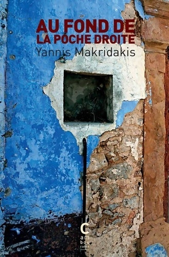 Livrenpoche : Au fond de la poche droite - Yannis Makridakis - Livre