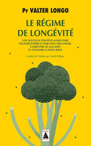 Livrenpoche : Le régime de longévité - Valter Longo - Livre