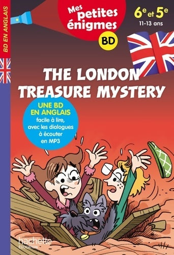Livrenpoche : The London Treasure Mystery - Mes petites énigmes 6e/5e - Cahier de vacances 2022 - Joanna Le May - Livre