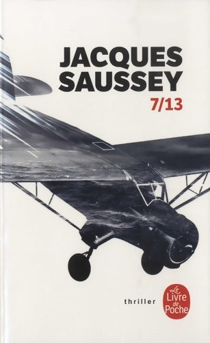 Livrenpoche : 7/13 - Jacques Saussey - Livre