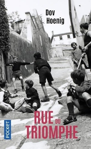 Livrenpoche : Rue du triomphe - Dov Hoenig - Livre