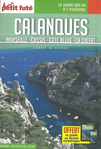Livrenpoche : Guide Calanques 2019 Carnet Petit Futé - Alter - Livre