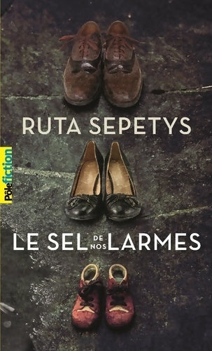 Livrenpoche : Le sel de nos larmes - Ruta Sepetys - Livre