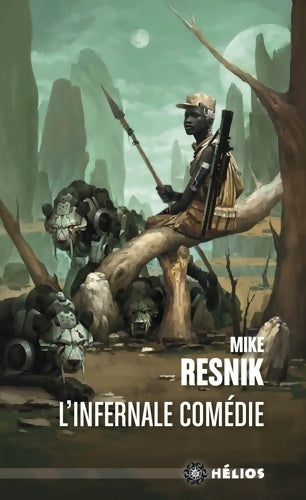 Livrenpoche : L'infernale comédie - Mike Resnick - Livre