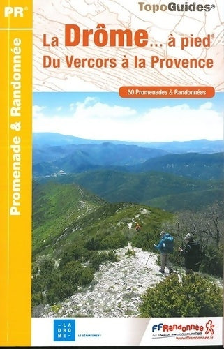 Livrenpoche : La Drôme... à pied - D026 - Collectif - Livre