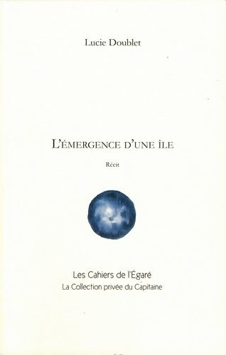 Livrenpoche : L'émergence d'une île - Lucie Doublet - Livre