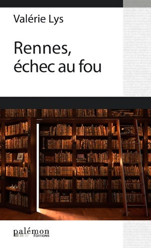 Livrenpoche : Rennes Échec au Fou - Valérie Lys - Livre
