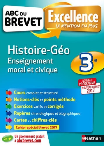 Livrenpoche : ABC du BREVET Excellence Histoire - Géo - Enseignement moral et civique 3e - Anne-Sophie Nardelli-Malgrand - Livre