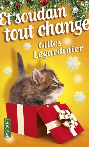 Livrenpoche : Et soudain tout change - COLLECTOR - Gilles Legardinier - Livre