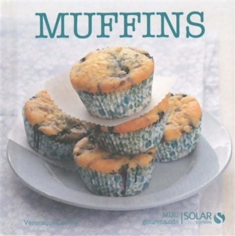 Livrenpoche : Muffins-mini-gourmands - Véronique Cauvin - Livre