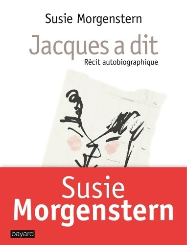 Livrenpoche : JACQUES A DIT - Susie Morgenstern - Livre