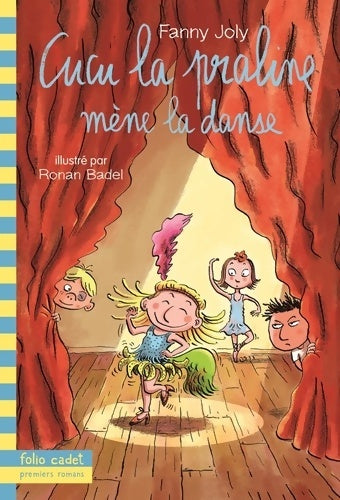 Livrenpoche : CUCU LA PRALINE 6 - CUCU LA PRALINE Mène LA DANSE - Fanny Joly - Livre