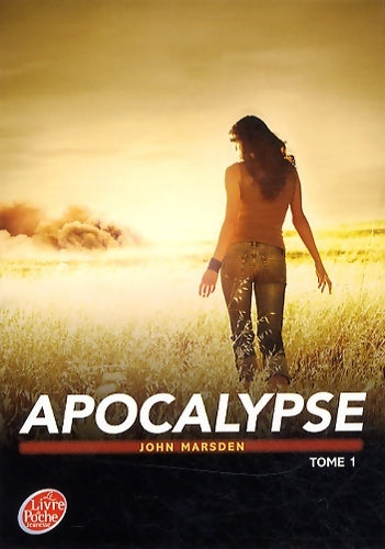 Livrenpoche : Apocalypse Tome I - John Marsden - Livre