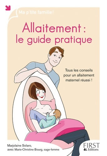 Livrenpoche : Allaitement : Le guide pratique - Marjolaine Solaro - Livre