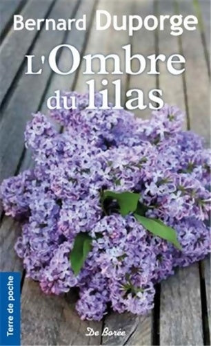 Livrenpoche : OMBRE DU LILAS - B. Duporge - Livre
