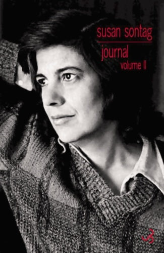 Livrenpoche : La conscience attelée à la chair 1964-1980 - Susan Sontag - Livre