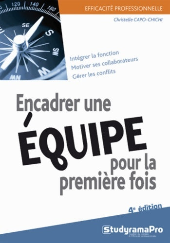 Livrenpoche : Encadrer une équipe pour la première fois - Christelle Capo-Chichi - Livre