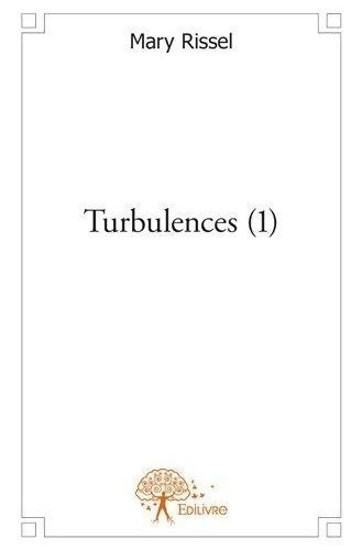 Livrenpoche : Turbulences - Mary Rissel - Livre