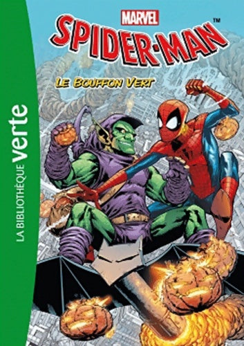 Livrenpoche : Spider-Man 05 - Le Bouffon Vert - Marvel - Livre