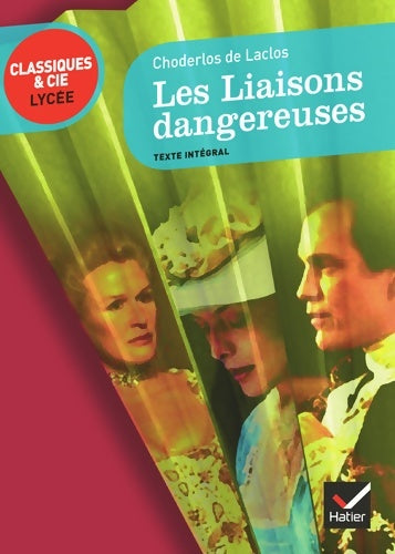 Livrenpoche : Les liaisons dangereuses - Choderlos De Laclos - Livre