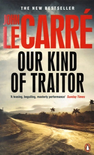 Livrenpoche : Our kind of traitor - John Le Carré - Livre