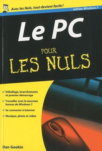 Livrenpoche : PC ED WINDOWS 7 POCHE PR NULS - Dan Gookin - Livre