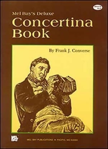 Concertina book - Frank J Converse -  Mel Bay - Livre