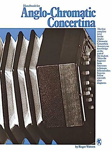 Anglo-chromatic concertina - Roger Artis Watson -  Music Sales - Livre