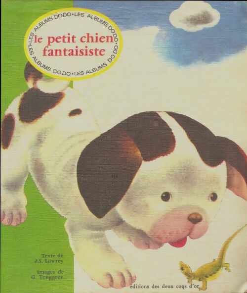 Livrenpoche : Le petit chien fantaisiste - J.S. Lowrey - Livre