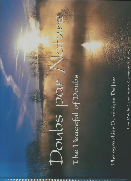 Livrenpoche : Doubs par nature - Dominique Delfino - Livre