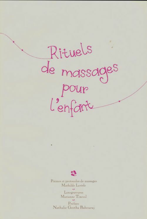 Livrenpoche : Rituels de massages pour l'enfant - Mathilde Lerède - Livre