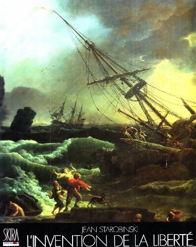 Livrenpoche : L'invention de la liberté 1700-1789 - Jean Starobinski - Livre