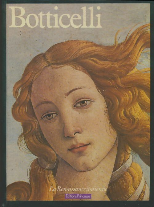 Botticelli  - Bruno Santi -  Princesse GF - Livre