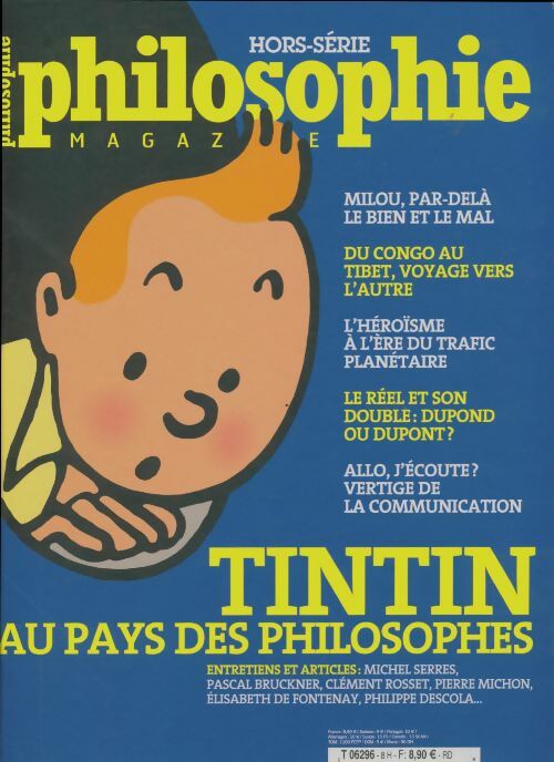 Livrenpoche : Philosophie magazine hors-série : Tintin au pays des philosophes - Collectif - Livre
