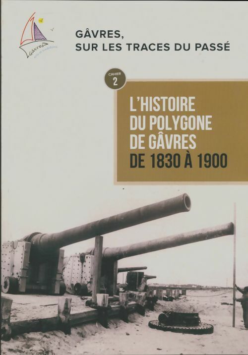 Livrenpoche : Gâvres, sur les traces du passé cahier 2 - Collectif - Livre