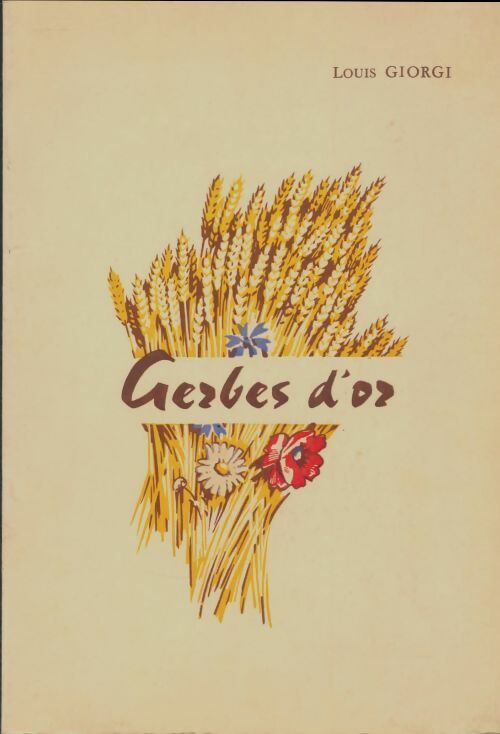 Livrenpoche : Gerbes d'or - Louis Giorgi - Livre