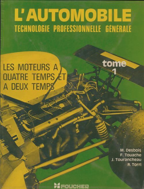 Livrenpoche : L'automobile Tome I - Collectif - Livre
