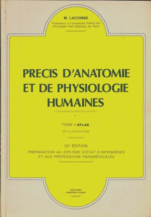 Livrenpoche : Précis d'anatomie et de physiologie humaines - Michel Lacombe - Livre