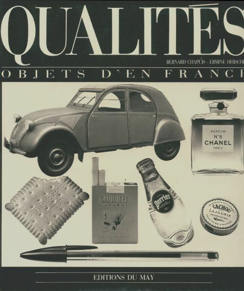 Livrenpoche : Qualites objets d'en France - Ermine Herscher - Livre