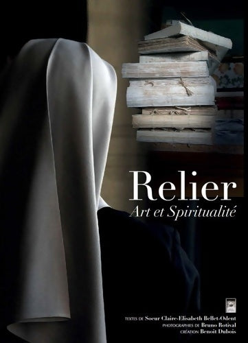 Livrenpoche : Relier. Art et spiritualité - Collectif - Livre