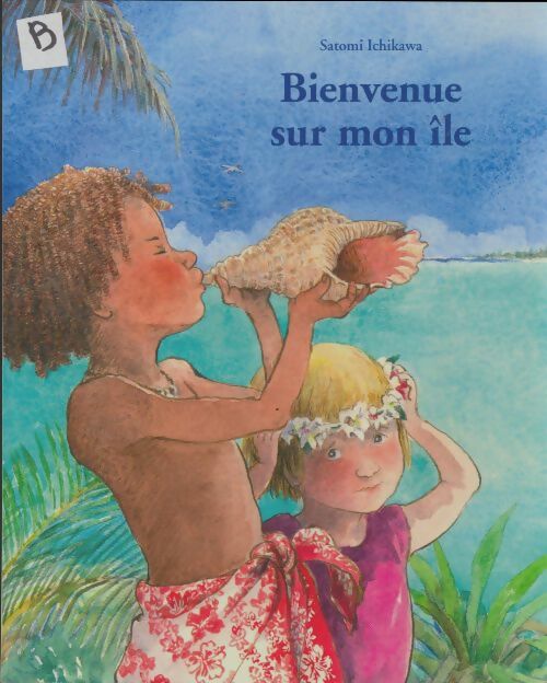 Livrenpoche : Bienvenue sur mon île - Satomi Ichikawa - Livre