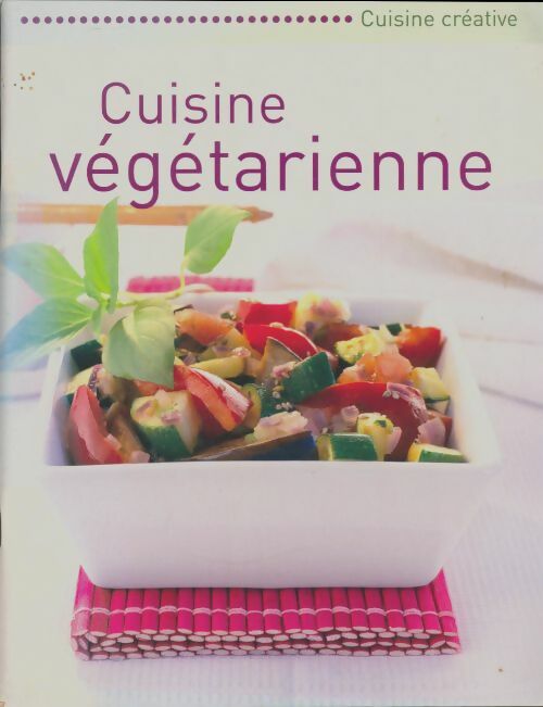Livrenpoche : Cuisine végétarienne - Collectif - Livre