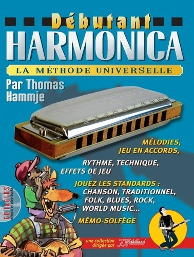 Livrenpoche : Débutant harmonica : La méthode universelle - Hammje Thomas - Livre