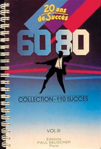 Partition : Vingt ans de succès 1960-1980 - Collectif -  110 succès - Livre