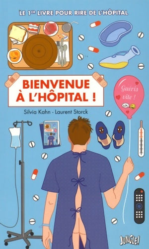 Livrenpoche : Bienvenue à l'hôpital - Silvia Kahn - Livre